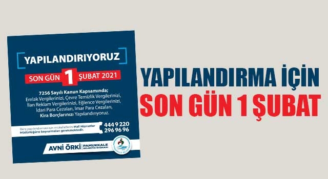 Yapılandırma İçin Son Gün 1 Şubat