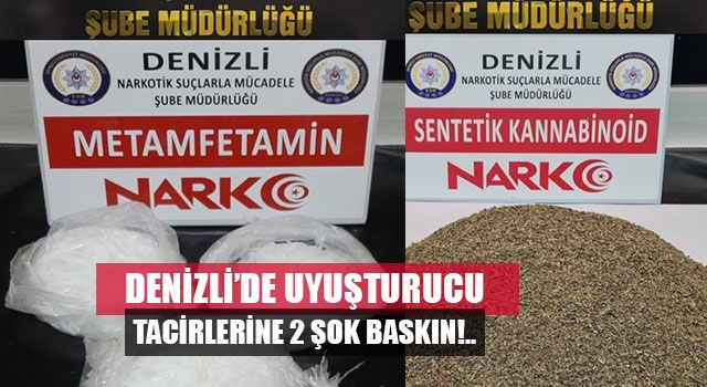 Denizli'de uyuşturucu tacirlerine 2 baskın