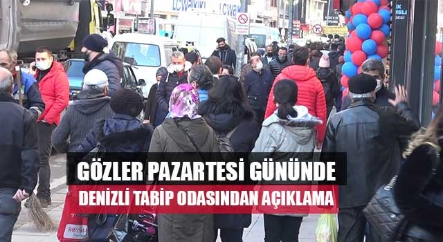 Gözler pazartesi gününde Denizli tabip odasından açıklama
