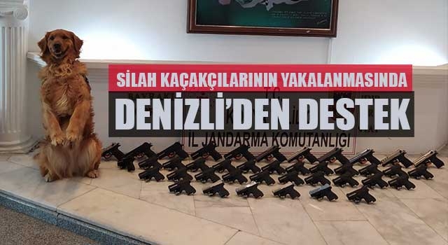 Silah kaçakçılarının yakalanmasında Denizli’den destek