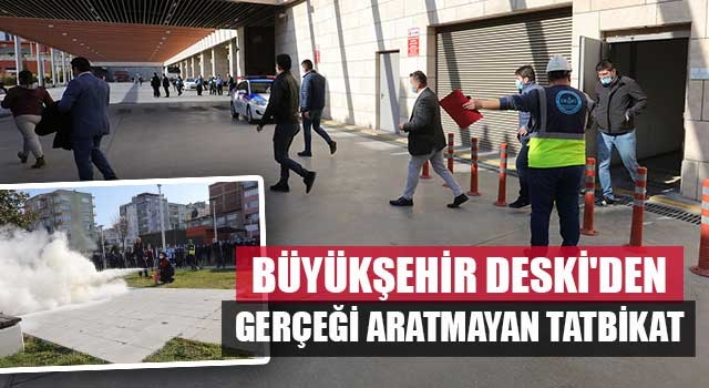 Büyükşehir DESKİ'den gerçeği aratmayan tatbikat