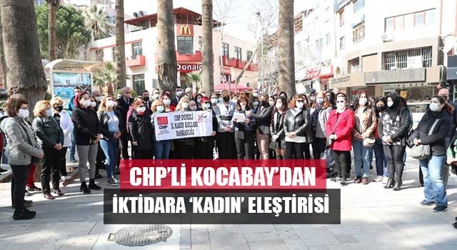 CHP’li Kocabay’dan iktidara ‘kadın’ eleştirisi 
