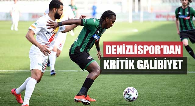 Denizlispor'dan kritik galibiyet