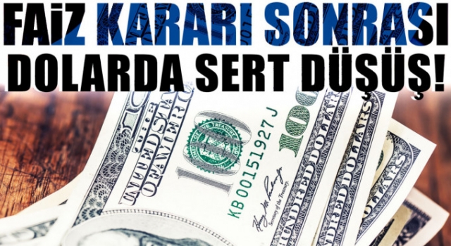 Faiz kararı sonrası dolar nasıl etkilendi?