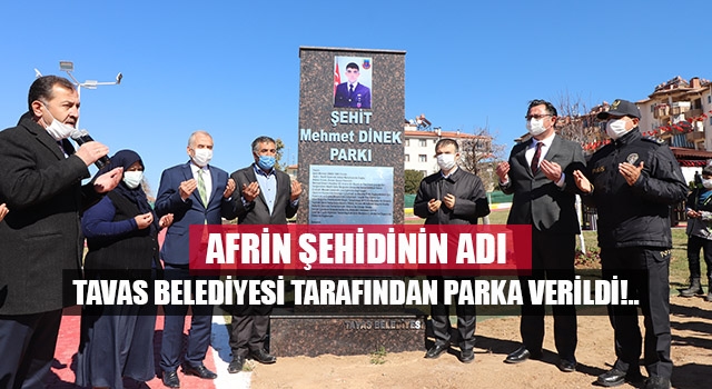 Şehit Mehmet Dinek’e memleketi Tavas’tan büyük vefa