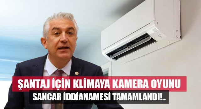 Denizli Milletvekili Teoman Sancar'a şantaj davasında iddianame tamamlandı