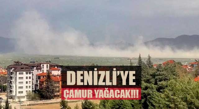 Denizli’ye çamur yağacak!!!