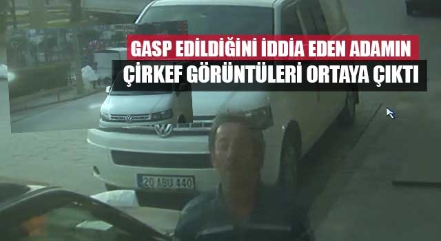 Gasp edildiğini iddia eden adamın çirkef görüntüleri ortaya çıktı