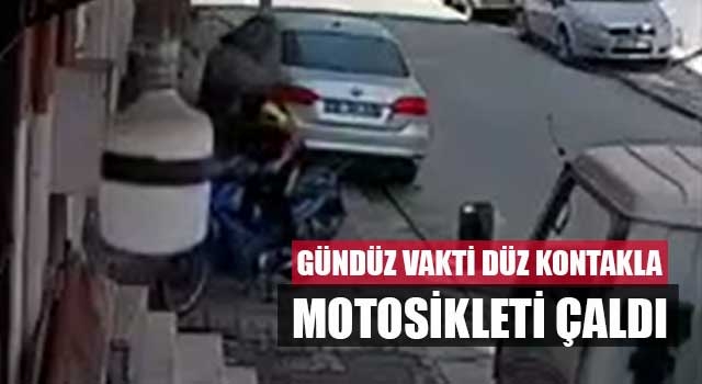 Gündüz vakti düz kontakla motosikleti çaldı
