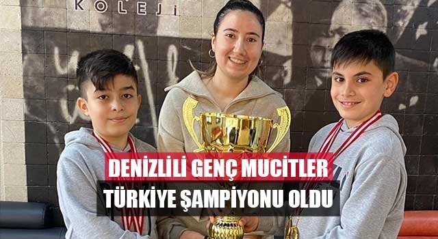 Denizlili Genç Mucitler Türkiye Şampiyonu Oldu