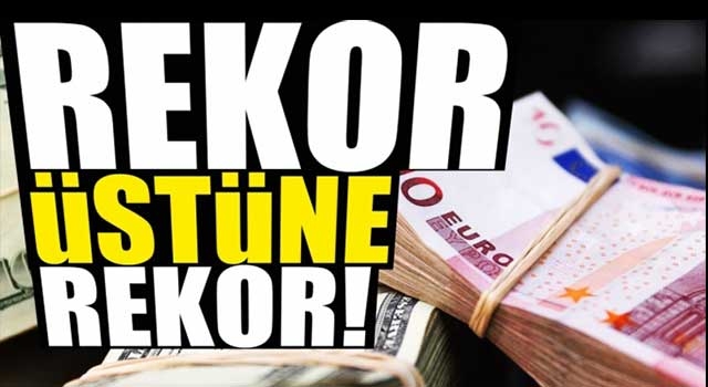 Dolar ve euro kurunda rekor tazeleme devam ediyor!