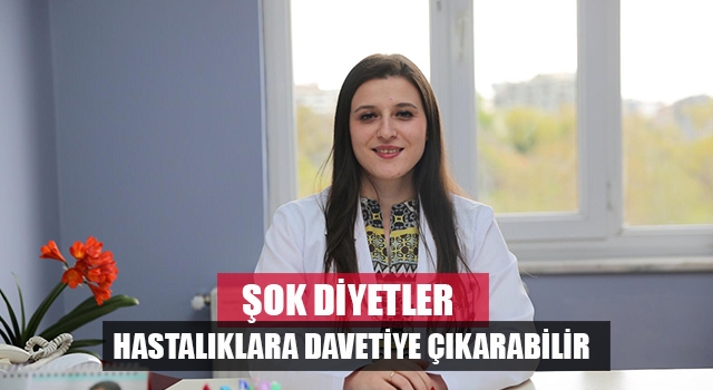 Yaz aylarında sık başvurulan şok diyetler hastalıklara davetiye çıkarabilir