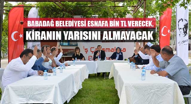 Babadağ Belediyesi Esnafa Bin TL Verecek, Kiranın Yarısını Almayacak