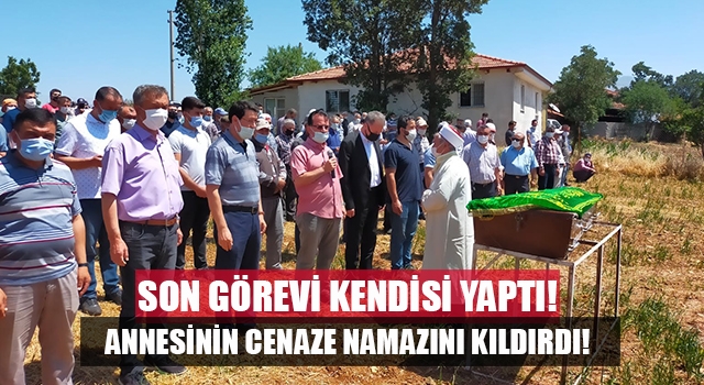 Denizli’de imam annesine karşı son görevi kendisi yerine getirdi