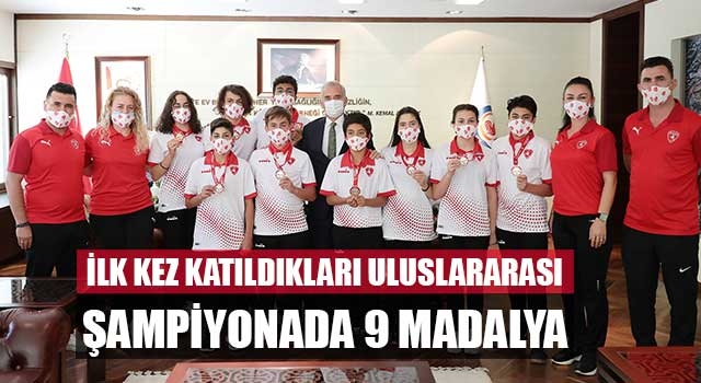 İlk kez katıldıkları uluslararası şampiyonada 9 madalya