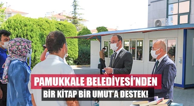 Pamukkale Belediyesi’nden “Bir Kitap Bir Umut” Kampanyasına Destek
