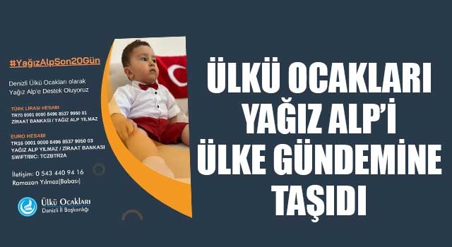 Ülkü Ocakları Yağız Alp’i Ülke Gündemine Taşıdı