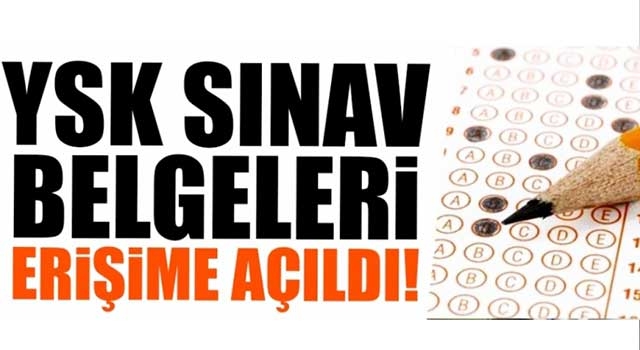 YSK sınav belgeleri erişime açıldı