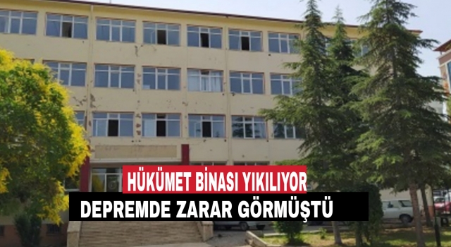 Denizli’de depremde zarar gören Hükümet Konağı yıkılıyor