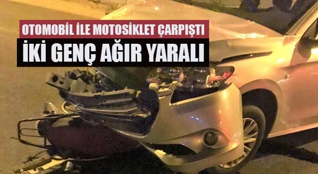 Otomobil ile motosiklet çarpıştı iki genç ağır yaralı