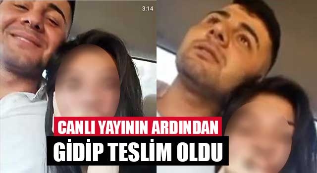 Canlı yayının ardından gidip teslim oldu