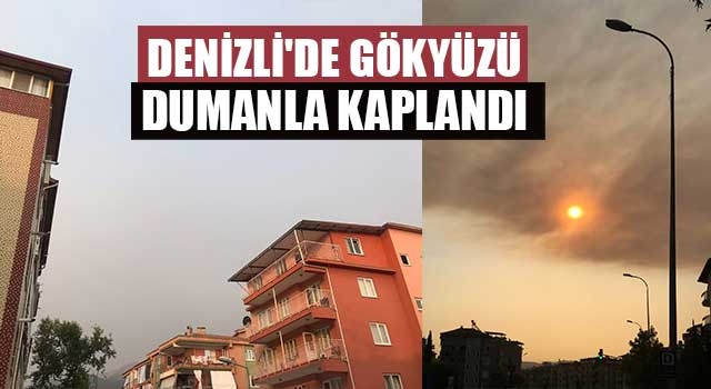 Denizli güne böyle uyandı dumanlar gökyüzünü kapladı