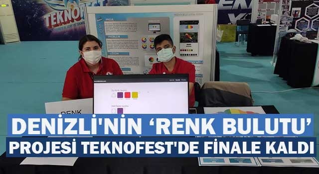 Denizli'nin ‘Renk Bulutu’ projesi TEKNOFEST'de finale kaldı