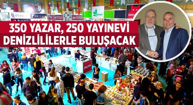 350 yazar, 250 yayınevi Denizlililerle buluşacak