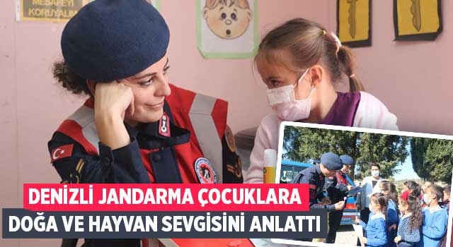 Denizli Jandarma çocuklara doğa ve hayvan sevgisini anlattı