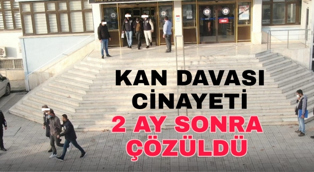 Denizli’de kan davası cinayetine 7 tutuklama