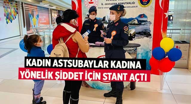 Kadın astsubaylar kadına yönelik şiddet için stant açtı