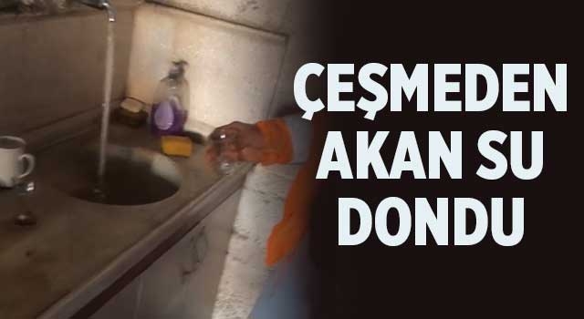 Çeşmeden akan su dondu