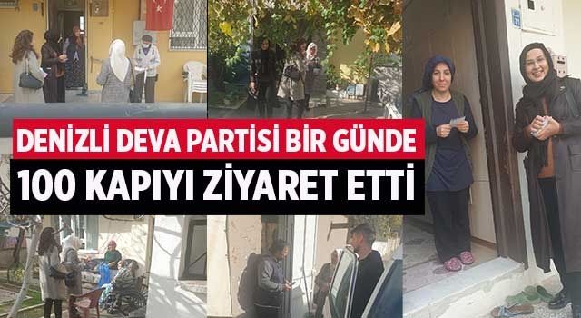 Denizli Deva Partisi Bir Günde 100 Kapıyı ziyaret etti