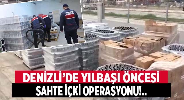 Denizli'de yılbaşı öncesi sahte alkol operasyonu