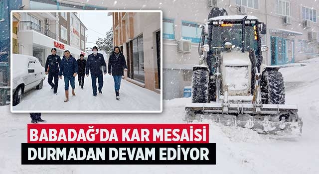 Babadağ’da Kar Mesaisi Durmadan Devam Ediyor