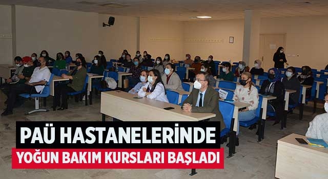 PAÜ Hastanelerinde yoğun bakım kursları başladı