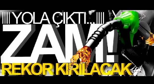 Pompaya zam bekleniyor! Rekor kıracak