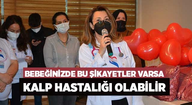 Bebeğinizde bu şikayetler varsa kalp hastalığı olabilir