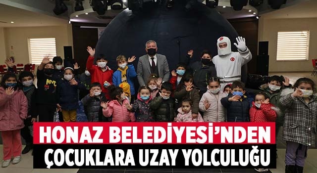 Honaz Belediyesi’nden Çocuklara Uzay Yolculuğu