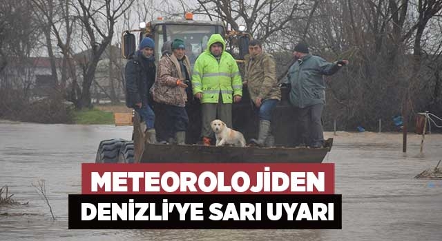 Meteorolojiden Denizli'ye sarı uyarı