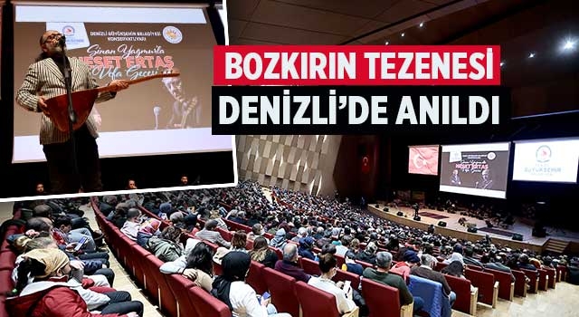 Bozkırın Tezenesi Denizli’de anıldı