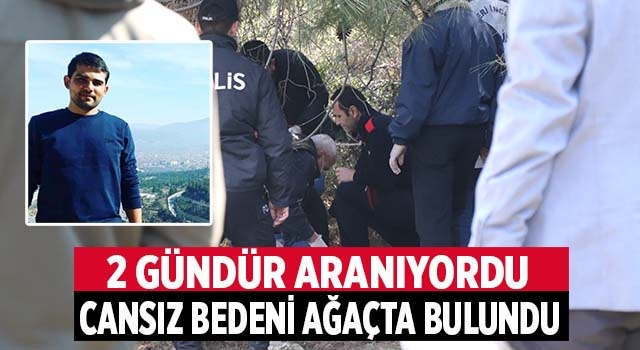 Denizli’de kayıp adam ormanlık alanda ağaca asılı halde bulundu
