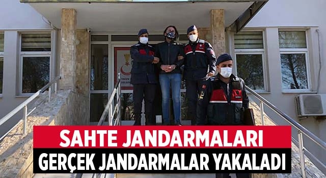 Sahte jandarmalar yakayı Denizli’de ele verdi