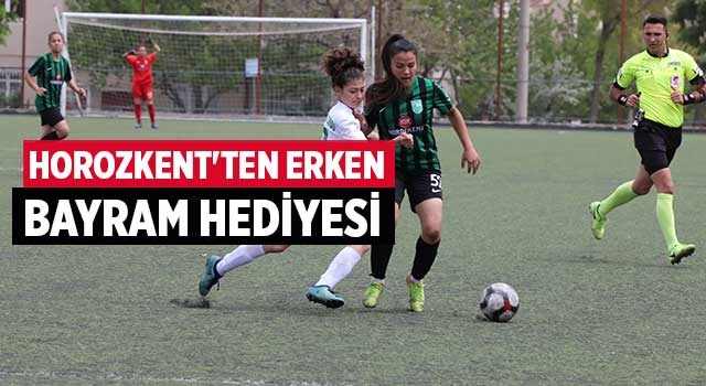 Horozkent'ten erken bayram hediyesi 