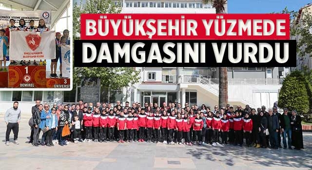 Büyükşehir yüzmede damgasını vurdu