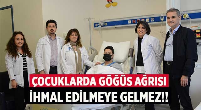 Çocuklarda Göğüs Ağrısı İhmal Edilmeye Gelmez!!