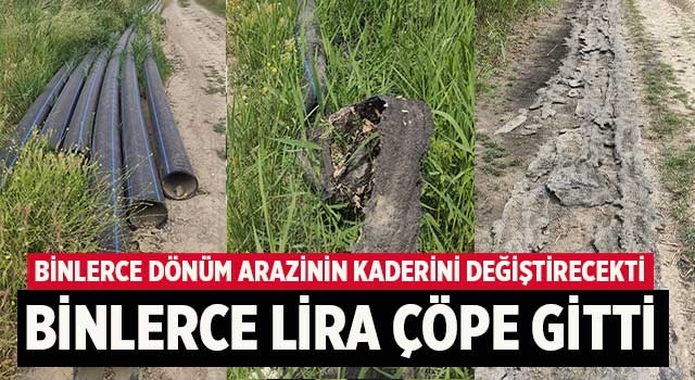 Denizli'de DSİ'nin projesi yarıda kaldı! Boruların bir kısmı çürüdü, bir kısmı çalındı