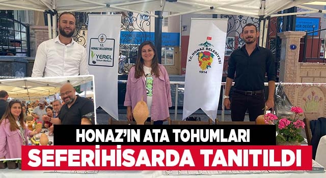 Honaz’ın Ata Tohumları Seferihisarda Tanıtıldı