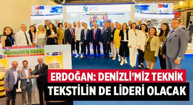 Başkan Erdoğan: Denizli'miz Teknik Tekstilin De Lideri Olacak