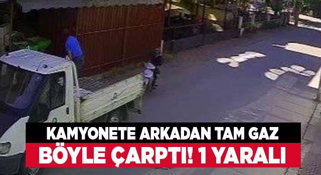 Denizli'de kaza anı kamerada! Tam gaz kamyonete çarptı